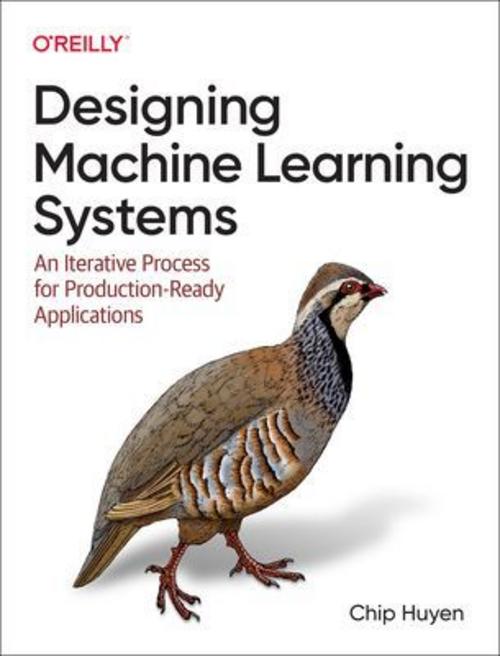 Buchcover: Designing Machine Learning Systems