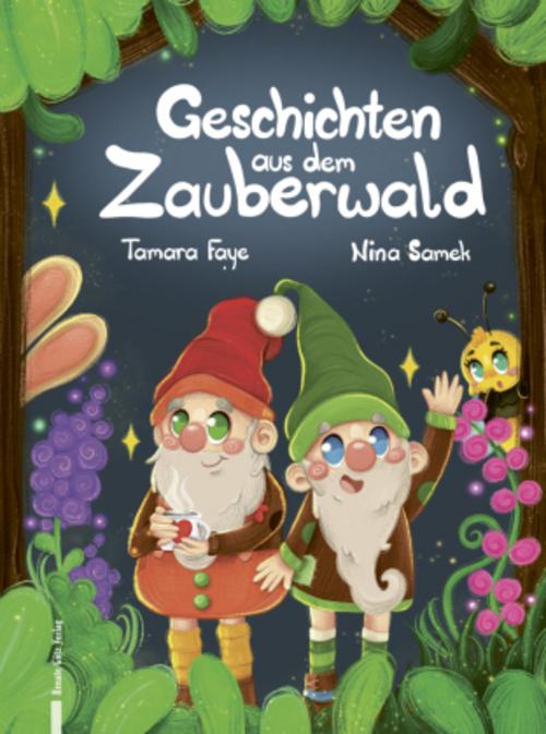 Geschichten aus dem Zauberwald