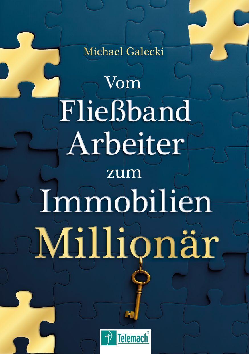 Buchcover: Vom Fließband-Arbeiter zum Immobilien-Millionär