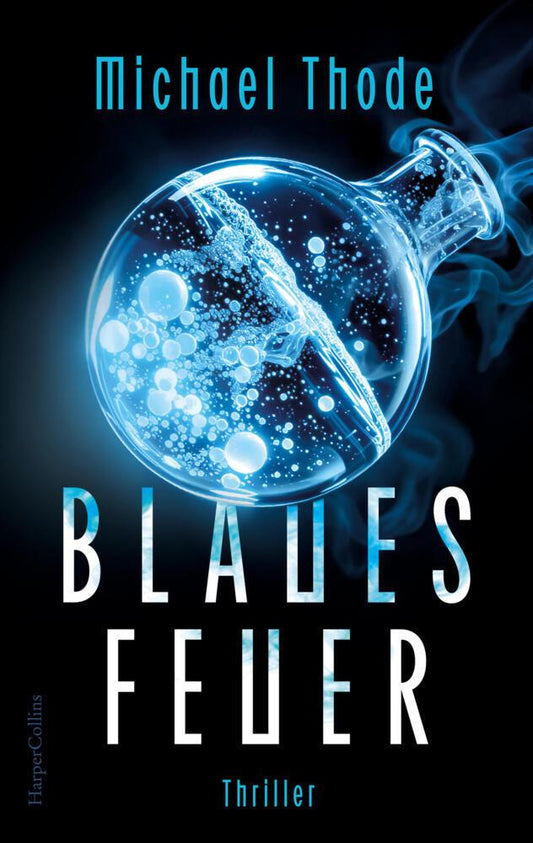 Thode, Michael/Blaues Feuer