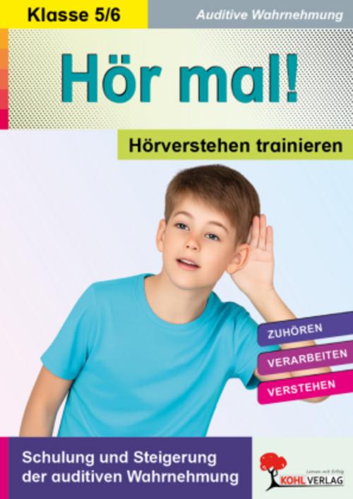 Hör mal! - Hörverstehen trainieren 5. - 6. Schuljahr