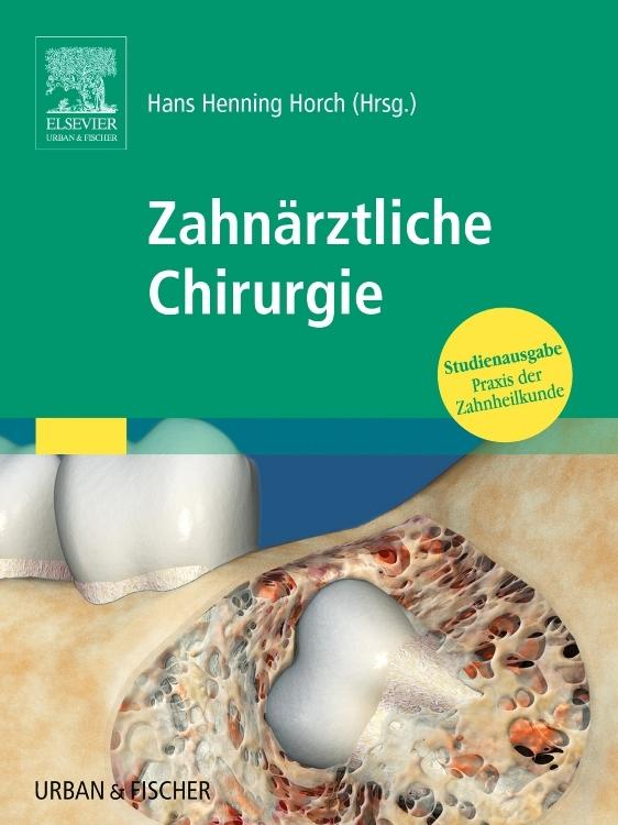 Buchcover: Praxis der Zahnheilkunde. Zahnärztliche Chirurgie