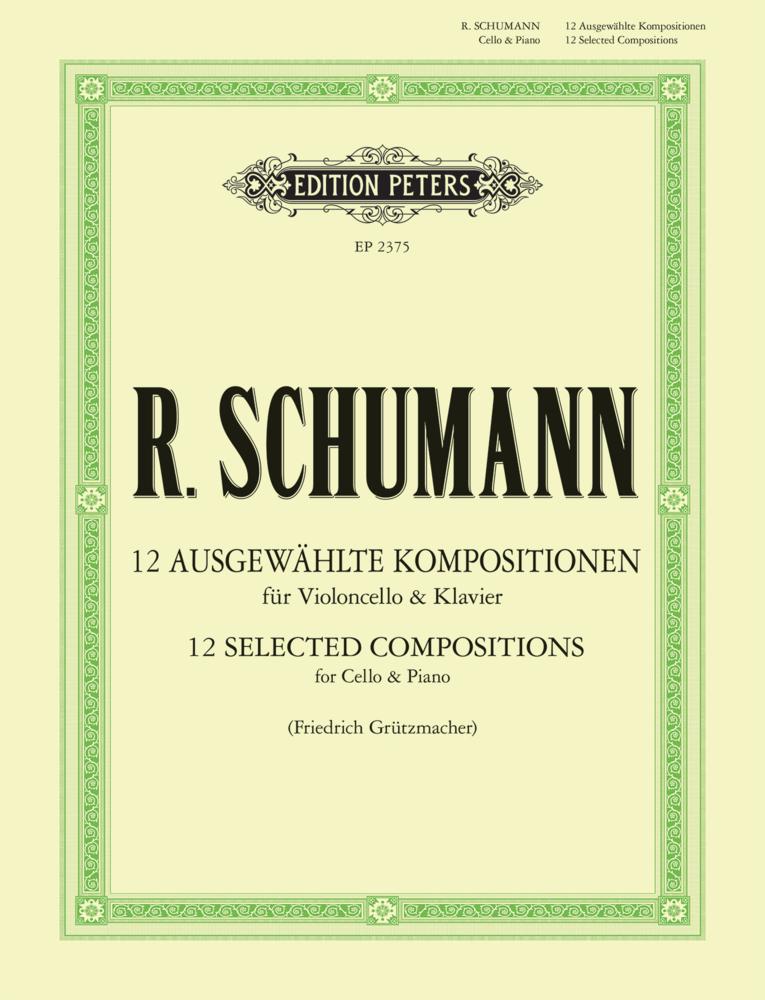 12 Selected Compositions for Cello & Piano