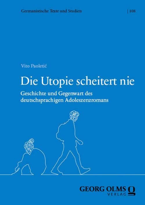 Die Utopie scheitert nie