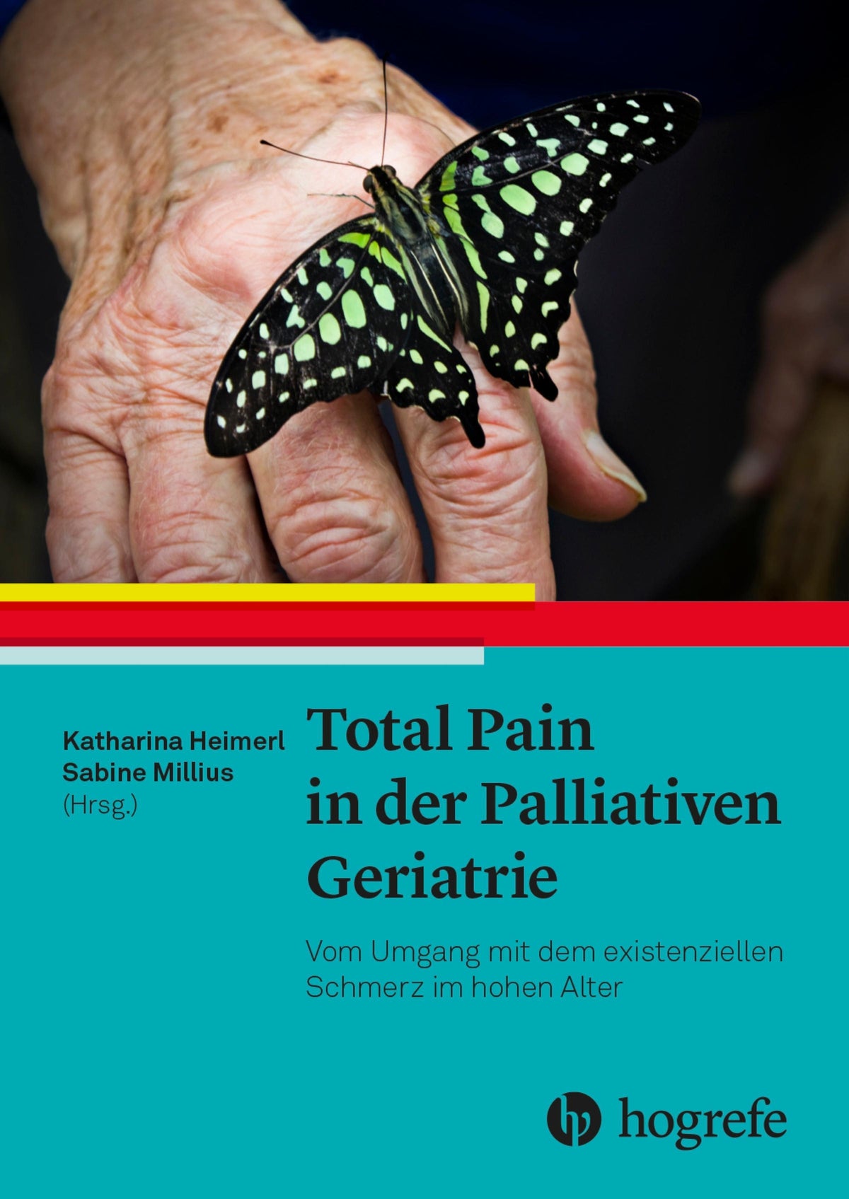 Buchcover: Total Pain in der Palliativen Geriatrie