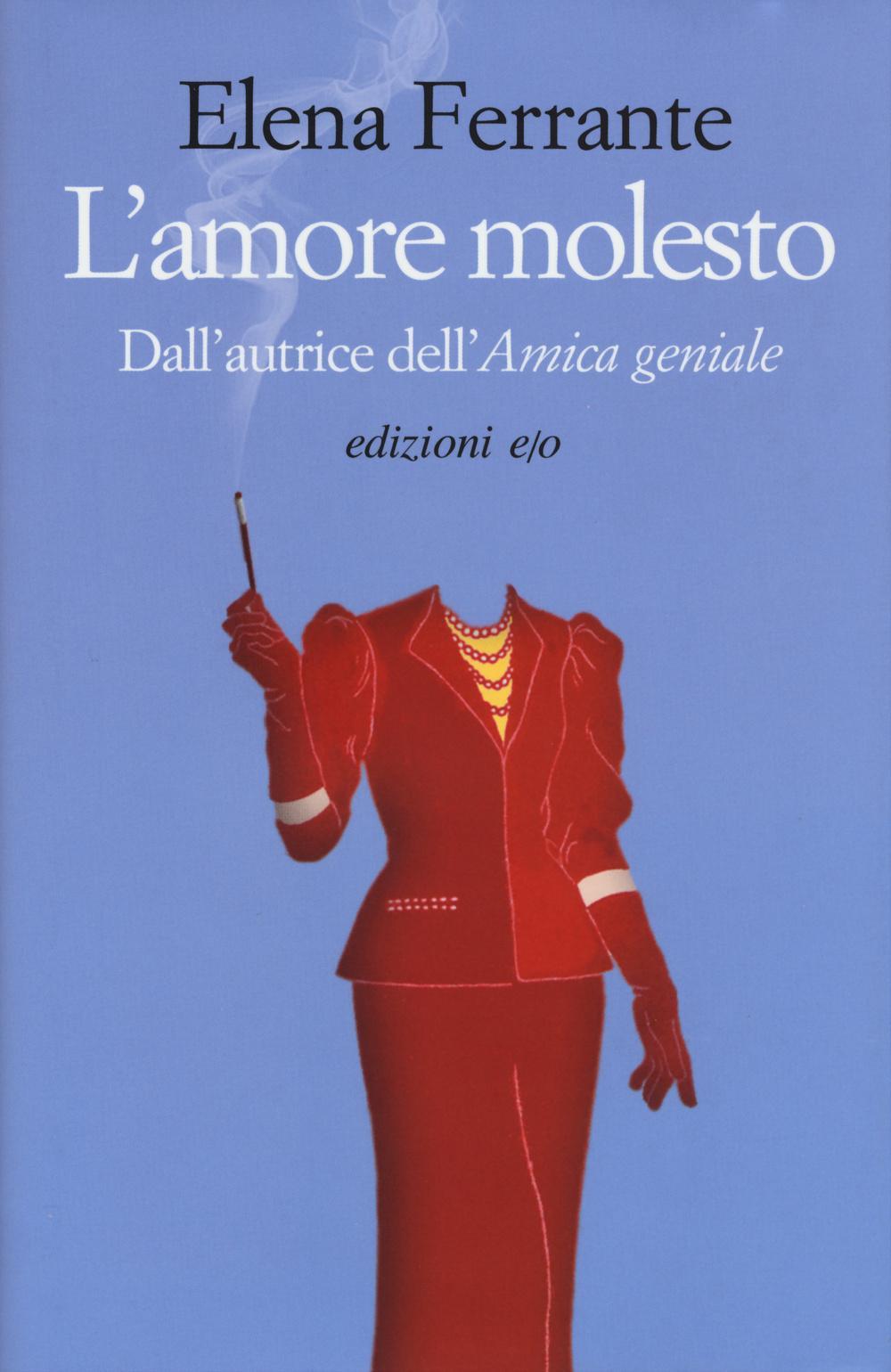 L' amore molesto