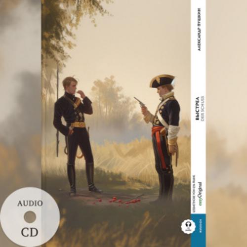Vystrel / Der Schuss (Buch + Audio-CD) - Frank-Lesemethode - Kommentierte zweisprachige Ausgabe Russisch-Deutsch, m. 1 Audio-CD, m. 1 Audio, m. 1 Audio