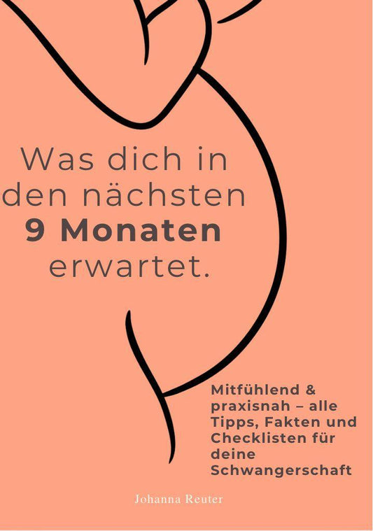 Buchcover: WAS DICH IN DEN NÄCHSTEN 9 MONATEN ERWARTET