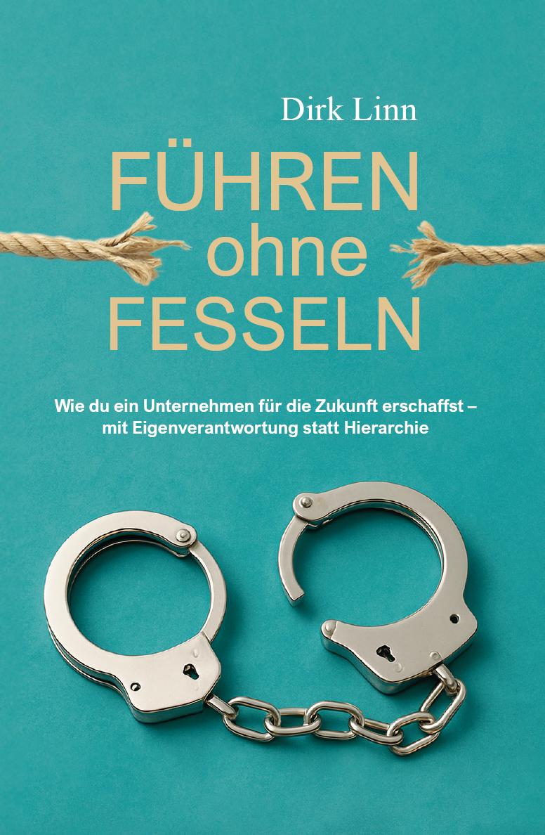 Buchcover: Führen ohne Fesseln