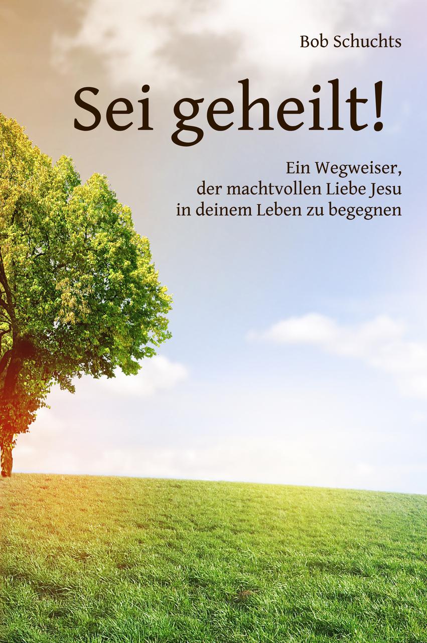 Buchcover: Sei geheilt!