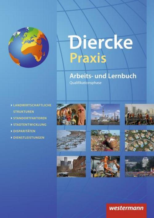 Diercke Praxis: Schulbuch Qualifikationsphase