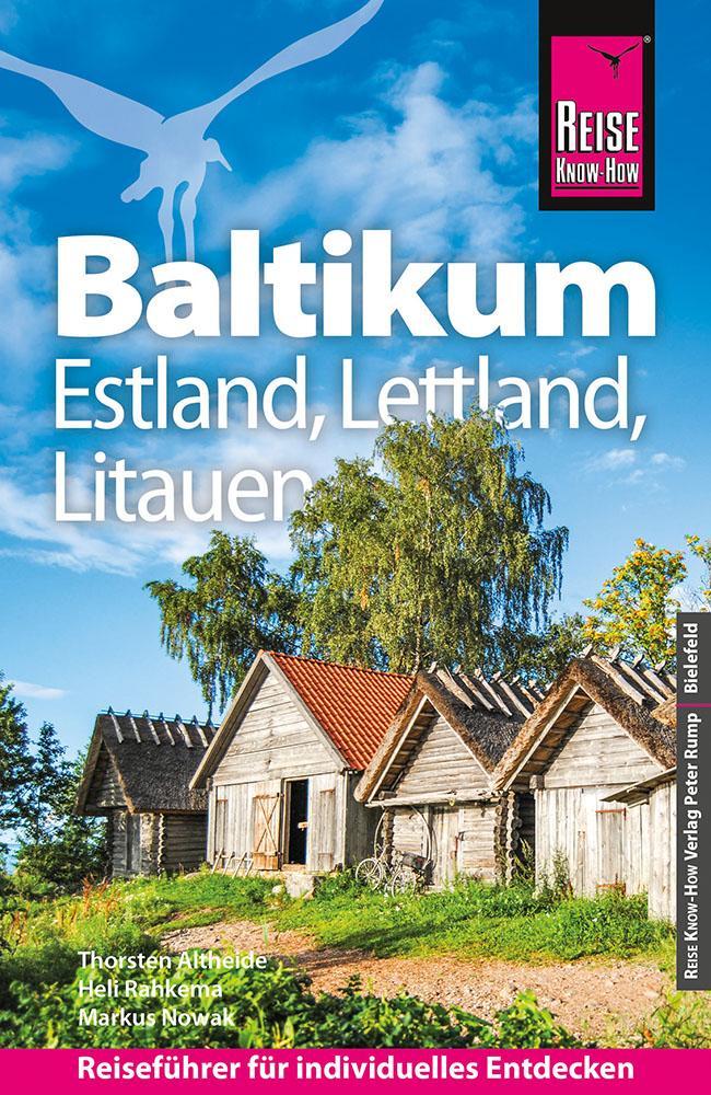 Altheide, Thorsten/Reise Know-How Reiseführer Baltikum: Estland, Lettland, Litauen