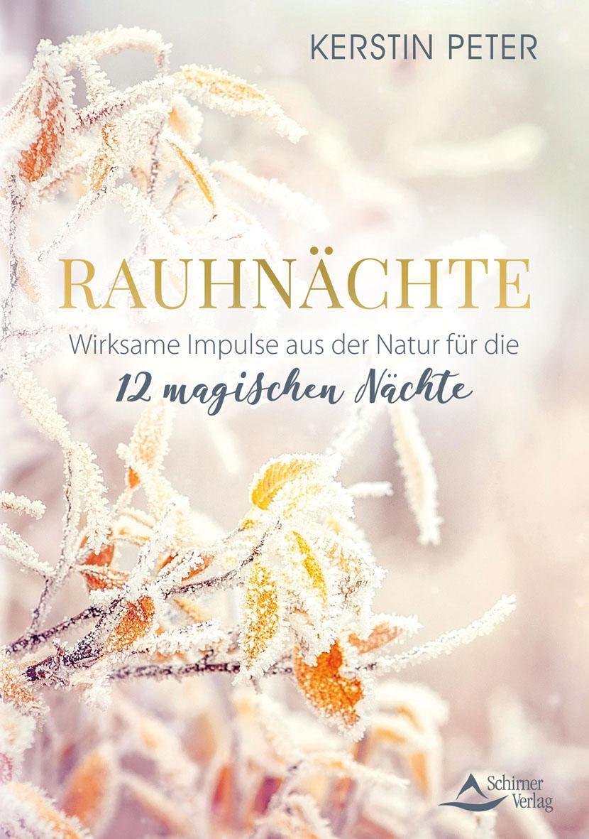 Buchcover: Rauhnächte - Wirksame Impulse aus der Natur für die 12 magischen Nächte