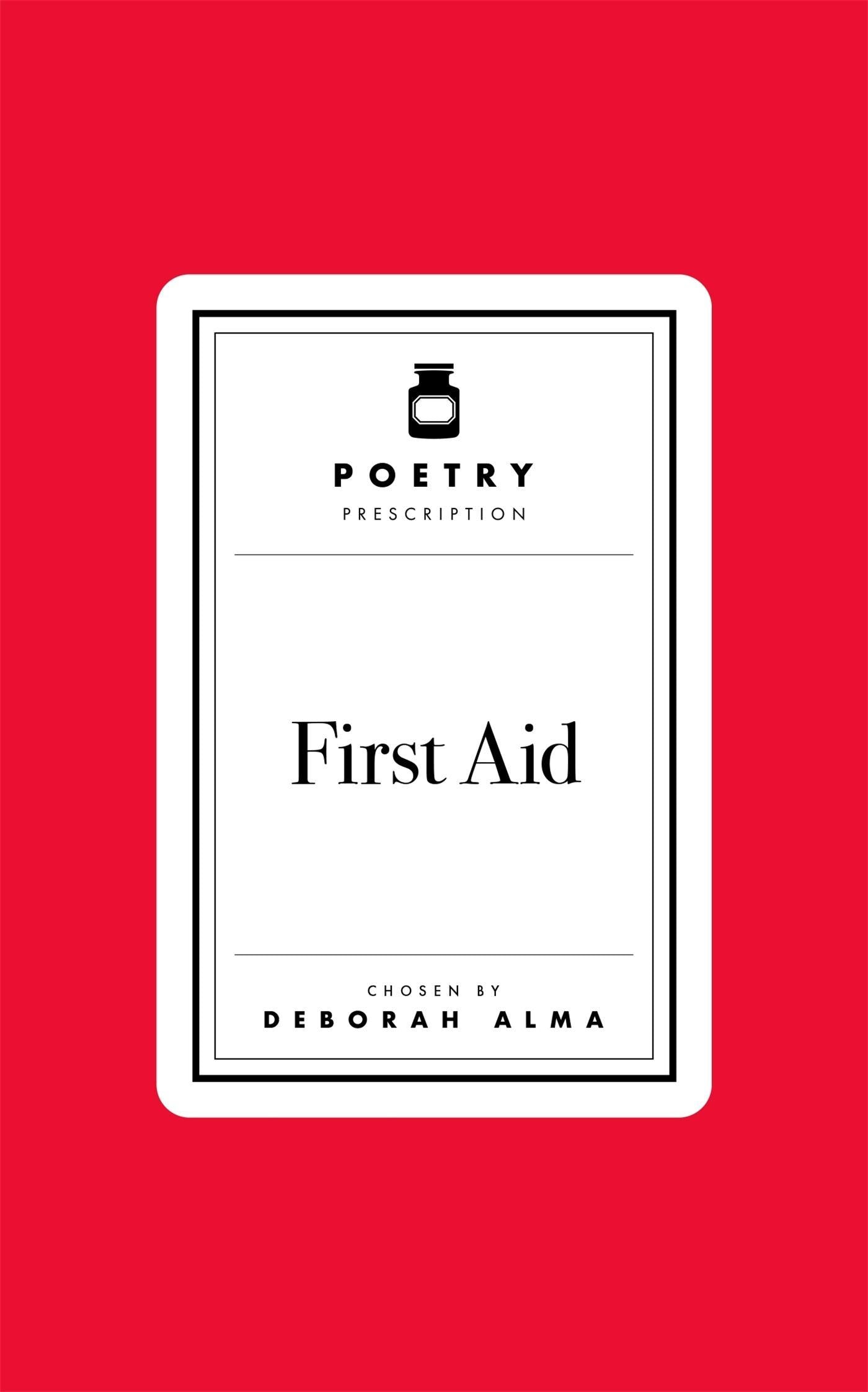 Poetry Prescription: First Aid