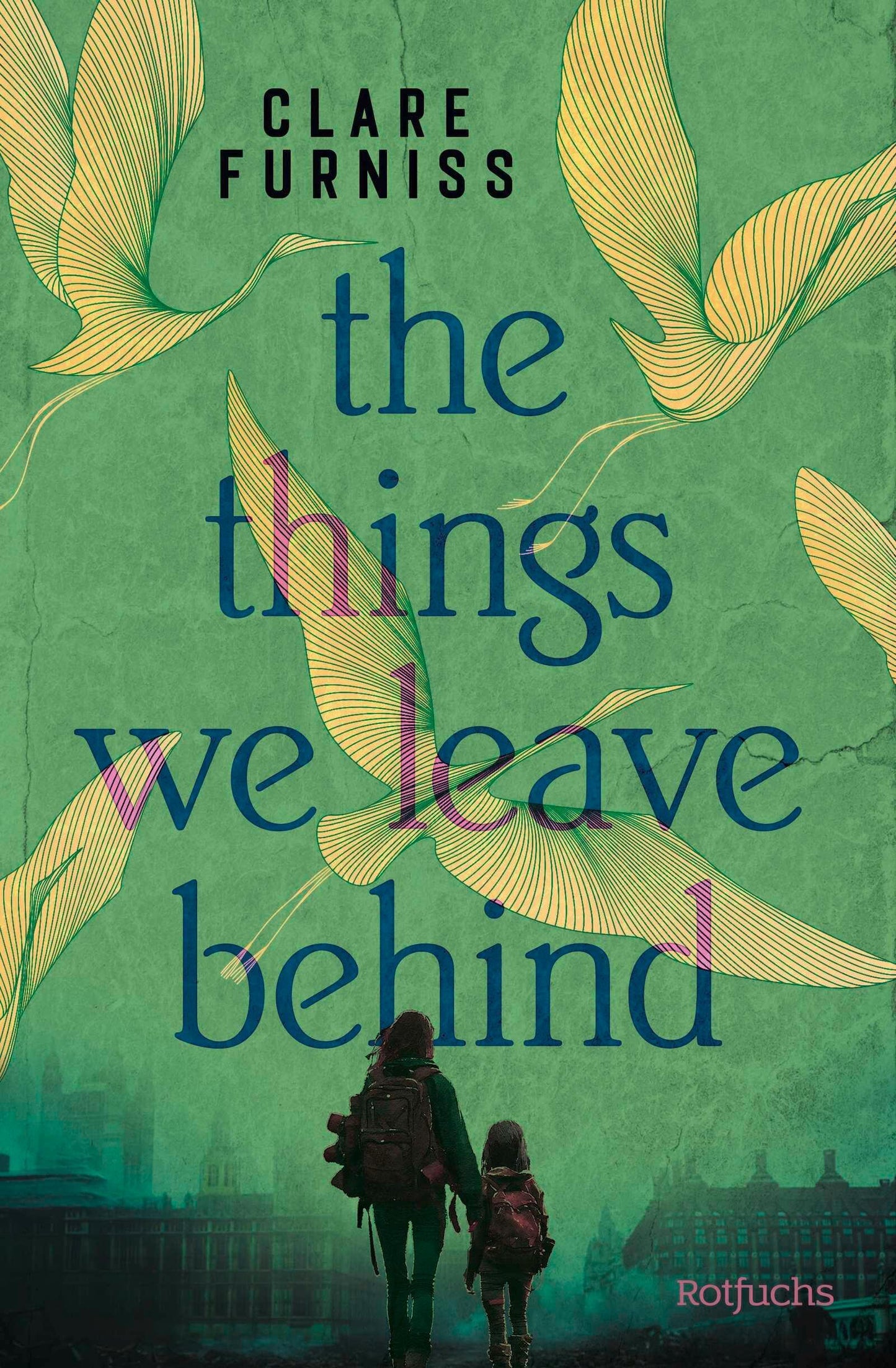 The Things We Leave Behind