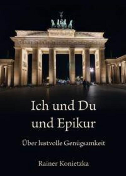 Ich und Du und Epikur