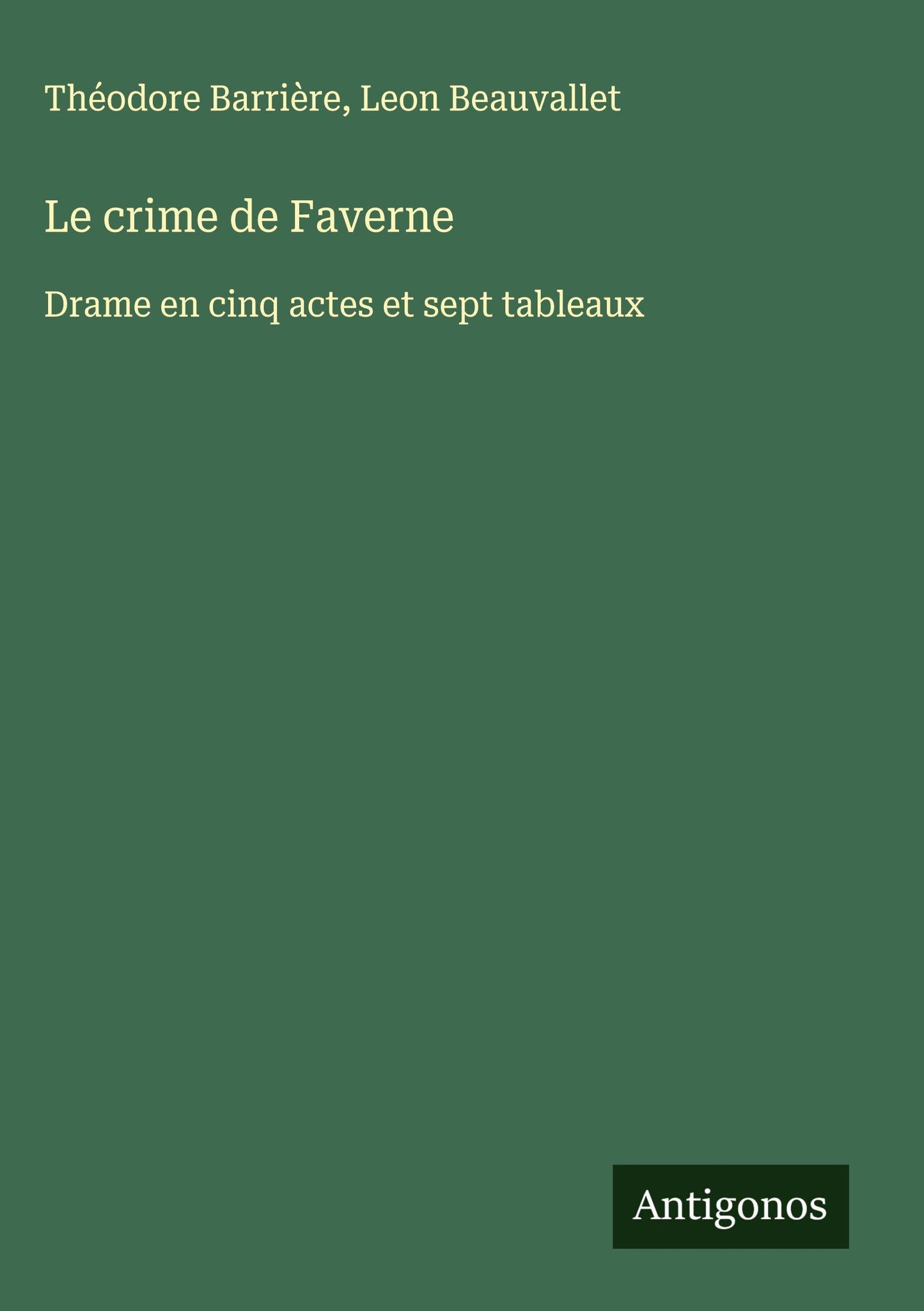 Le crime de Faverne