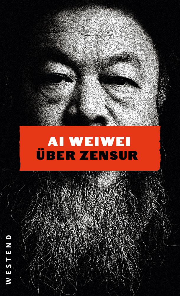 Ai Weiwei über Zensur