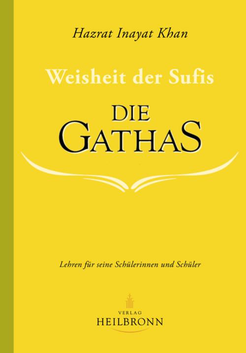 Buchcover: Die Gathas - Weisheit der Sufis