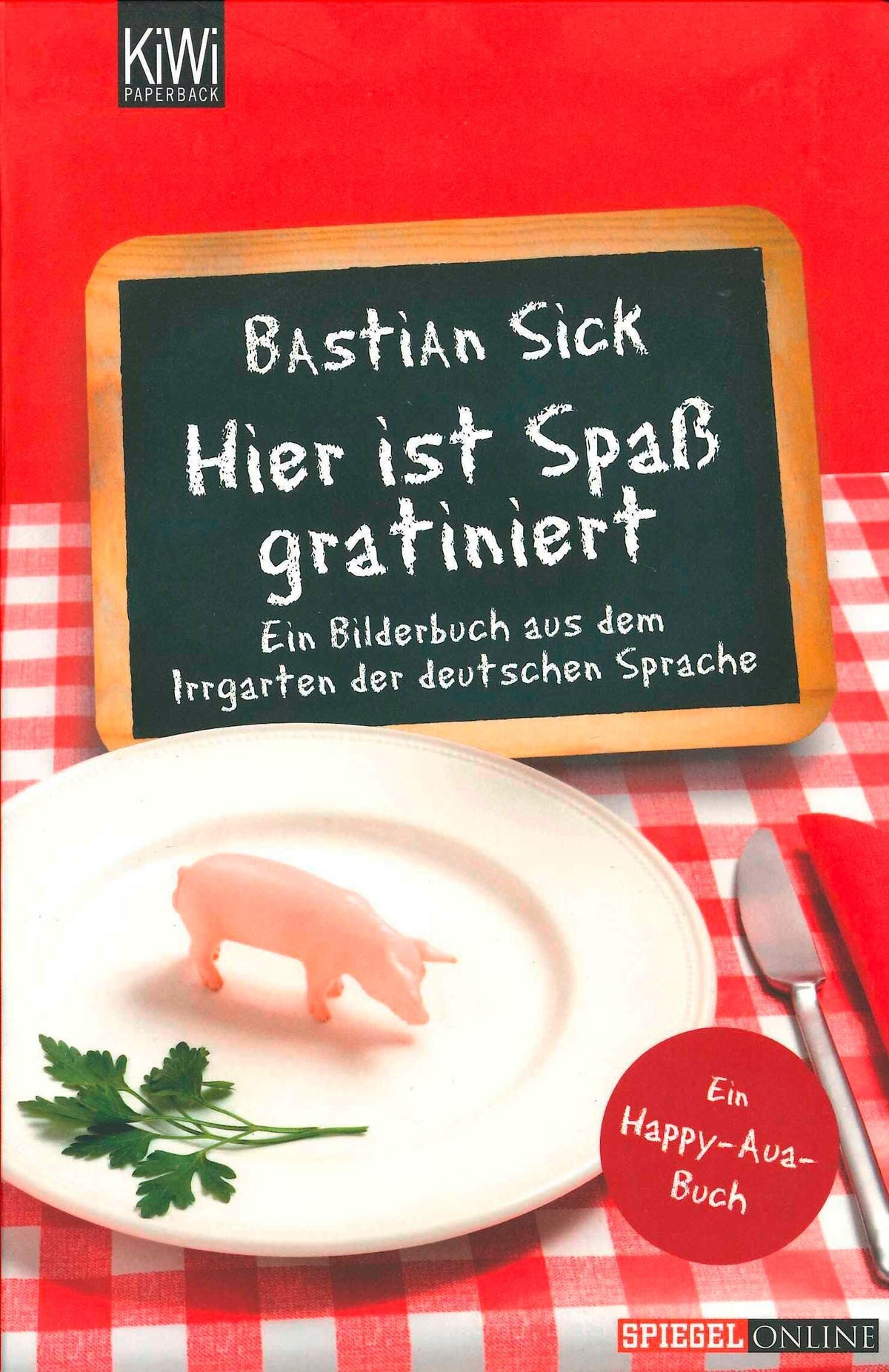 Buchcover: Hier ist Spaß gratiniert