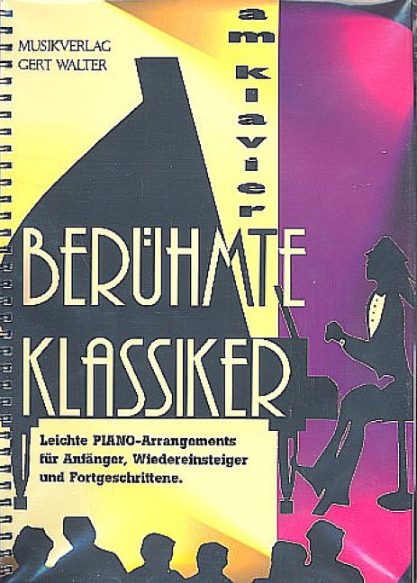 Buchcover: Berühmte Klassiker am Klavier