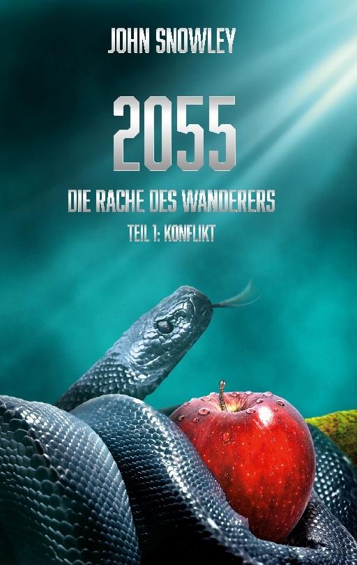 Buchcover: 2055: Die Rache des Wanderers