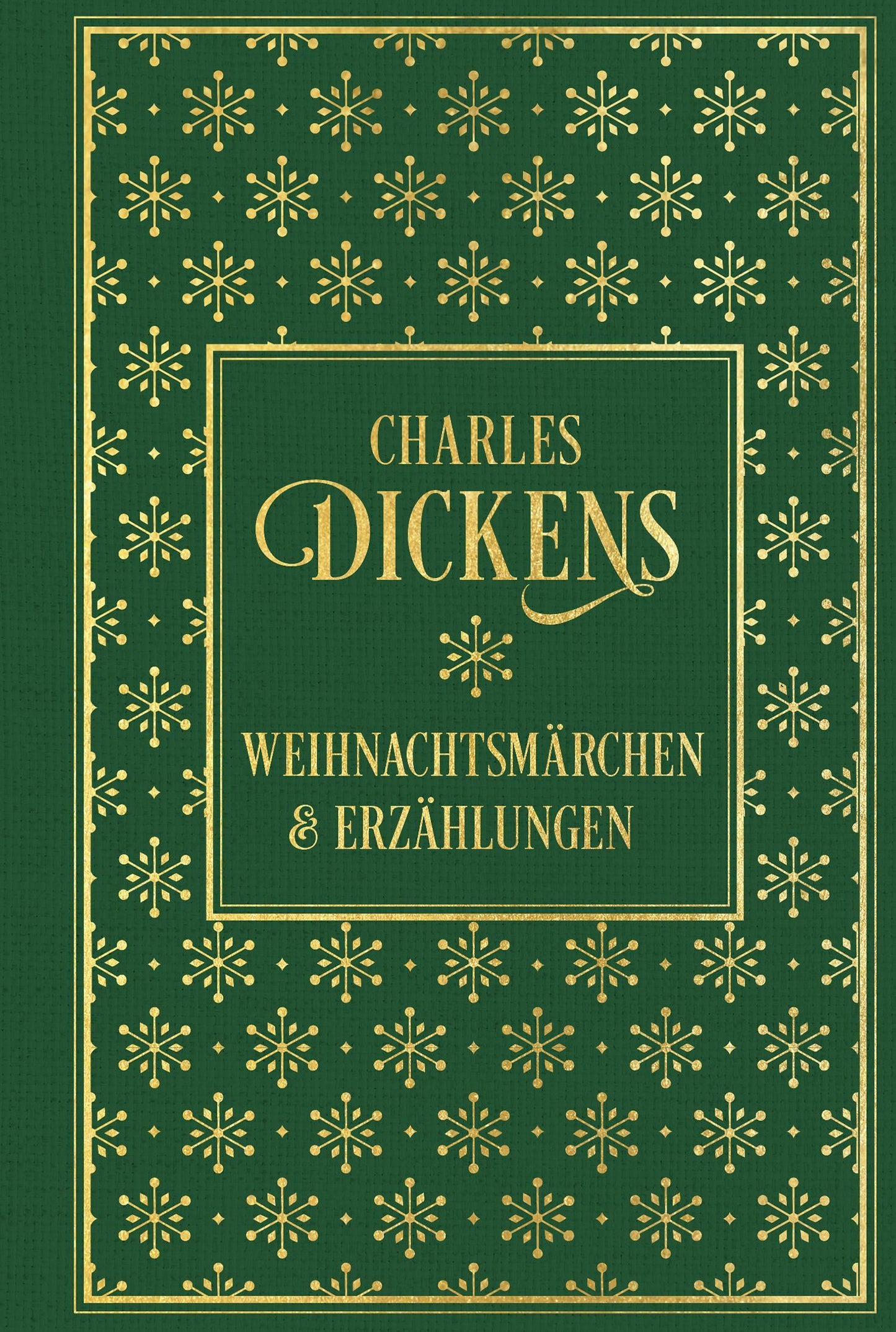 Weihnachtsmärchen und Erzählungen: mit den Illustrationen der Erstausgaben