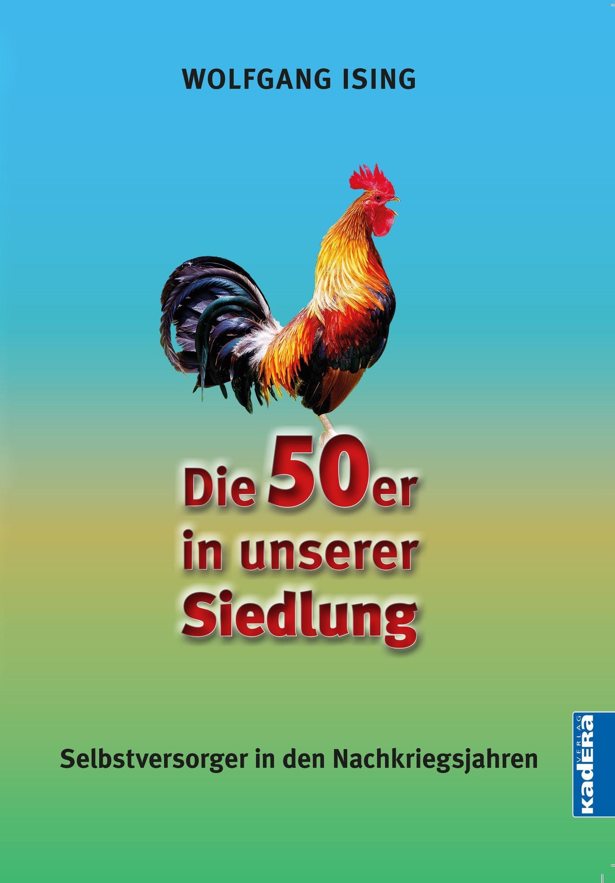 Buchcover: Die 50er in unserer Siedlung