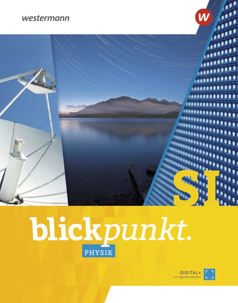 Blickpunkt Physik. Gesamtband. Für Mecklenburg-Vorpommern, Sachsen-Anhalt, Sachsen und Thüringen