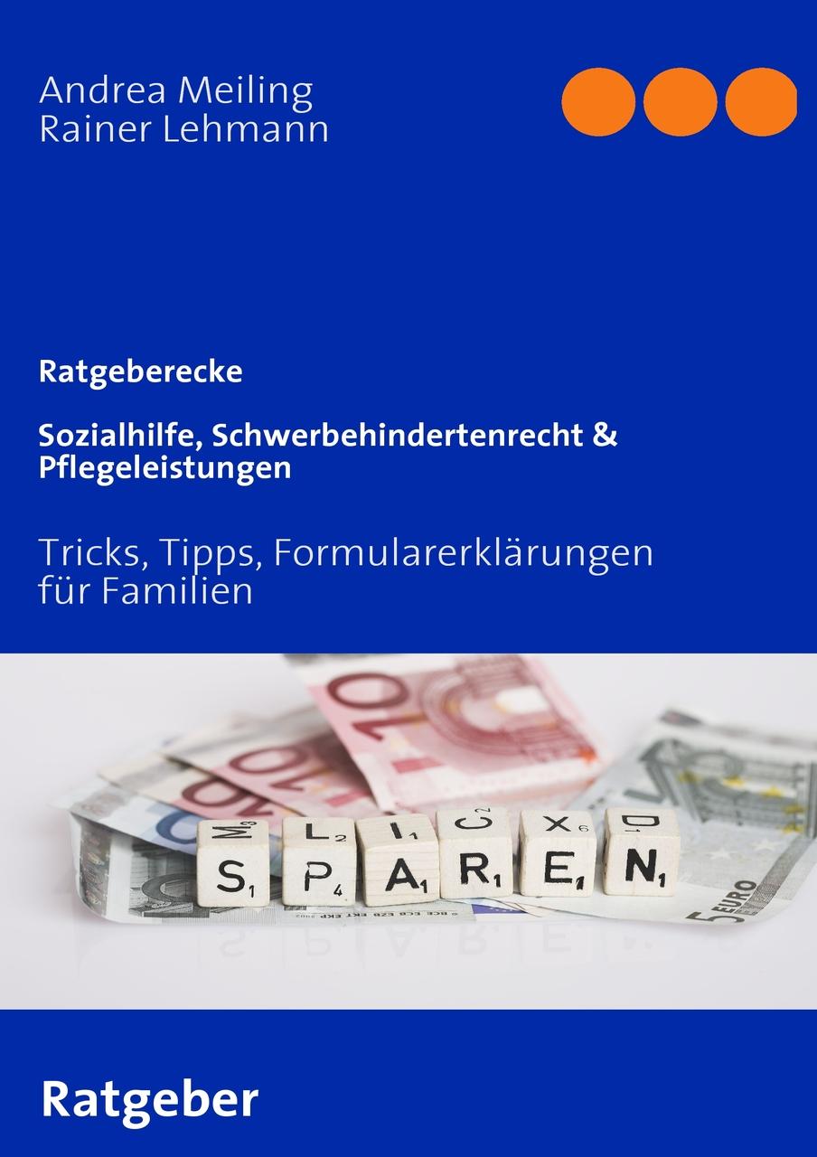 Buchcover: Sozialhilfe, Schwerbehindertenrecht & Pflegeleistungen