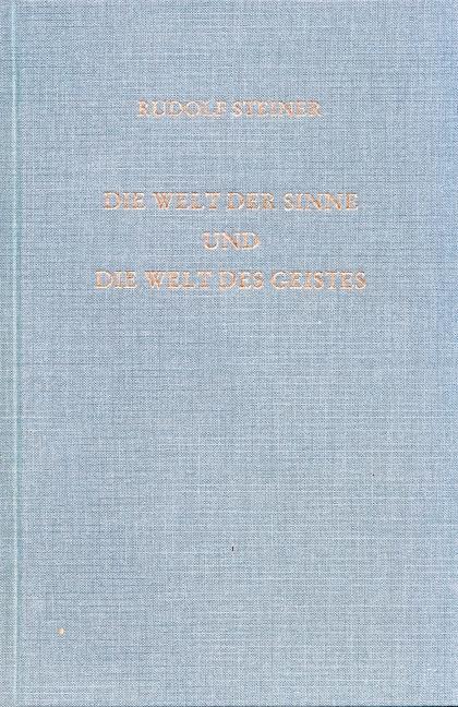 Buchcover: Die Welt der Sinne und die Welt des Geistes