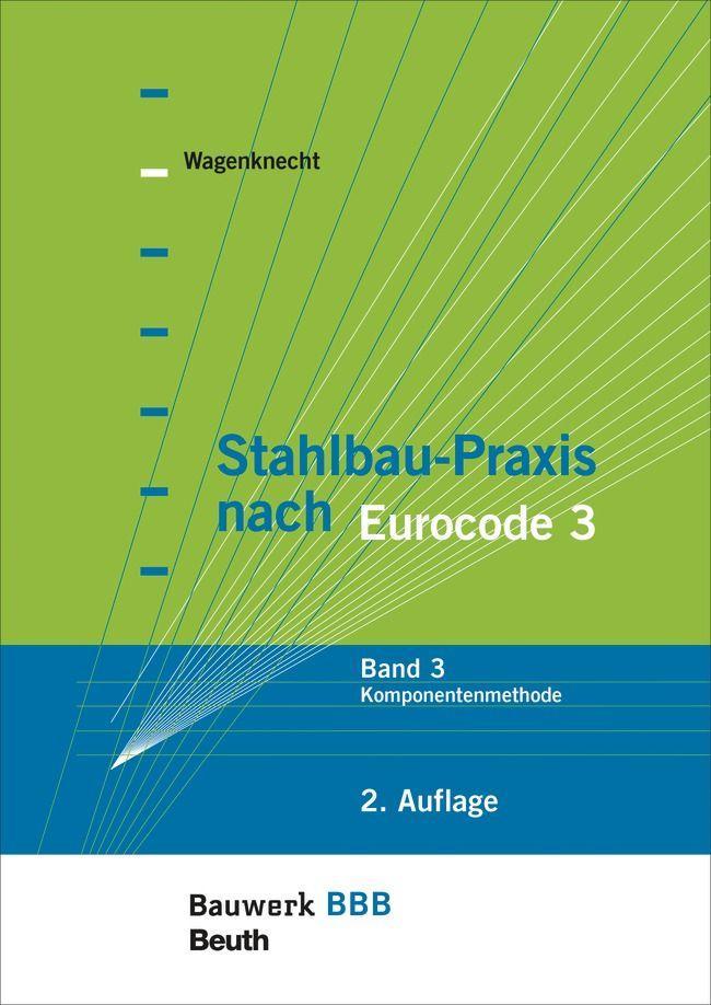 Buchcover: Stahlbau-Praxis nach Eurocode 3