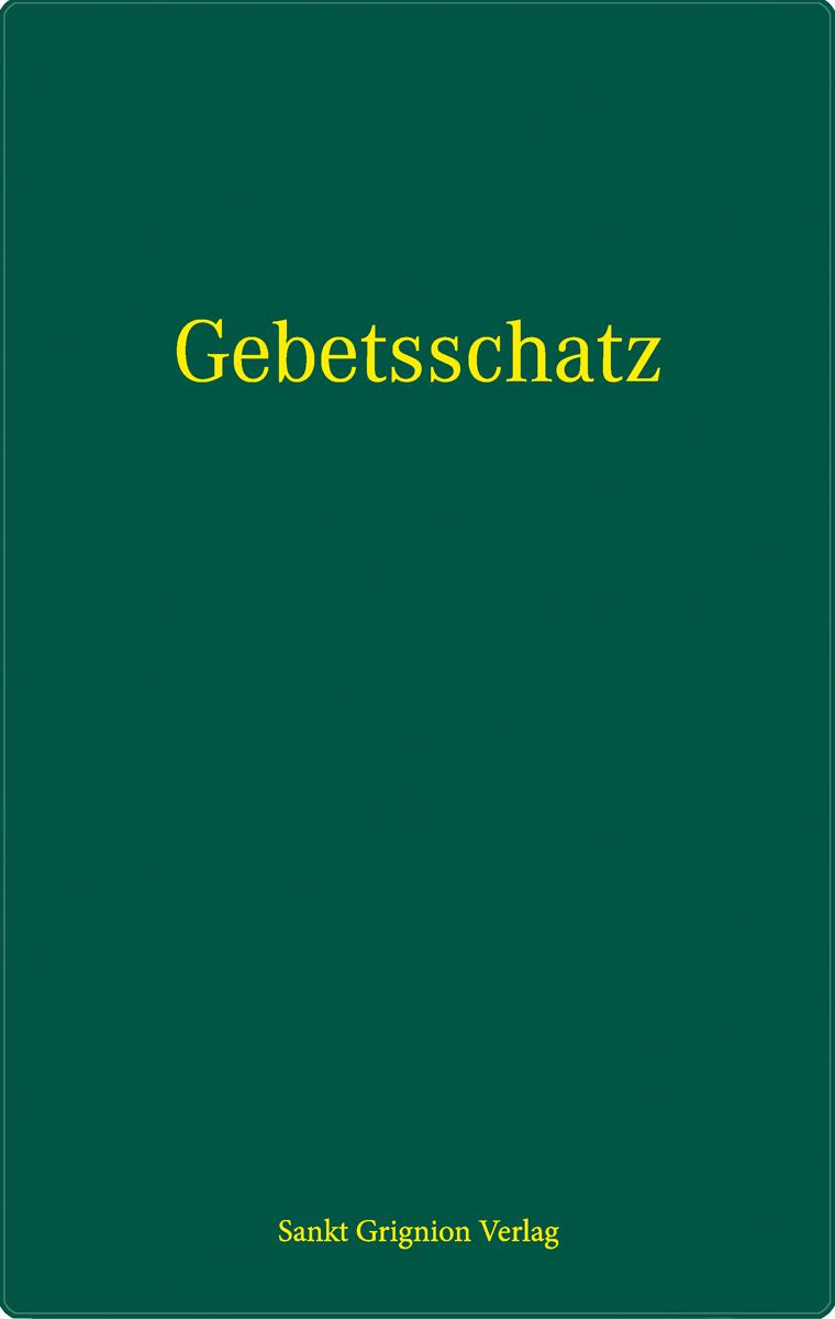 Aus dem Gebetsschatz der heiligen Kirche