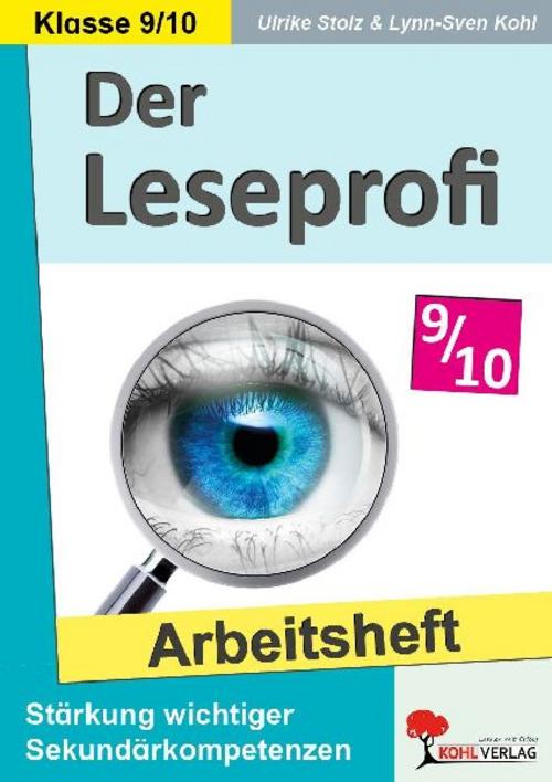 Der Leseprofi / Arbeitsheft - Fit durch Lesetraining / Klasse 9-10
