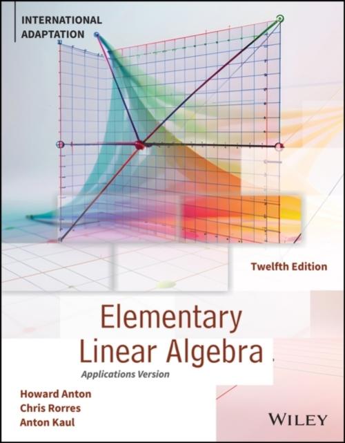 Buchcover: Elementary Linear Algebra, Application Version, International Adaptation, Revised Edition