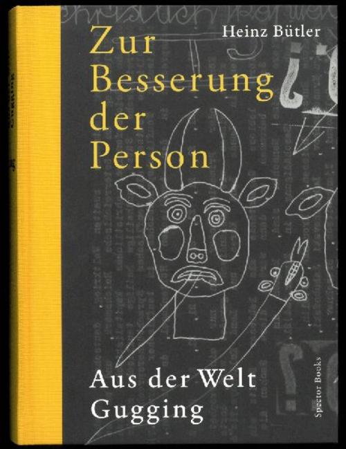 Heinz Bütler: Zur Besserung der Person