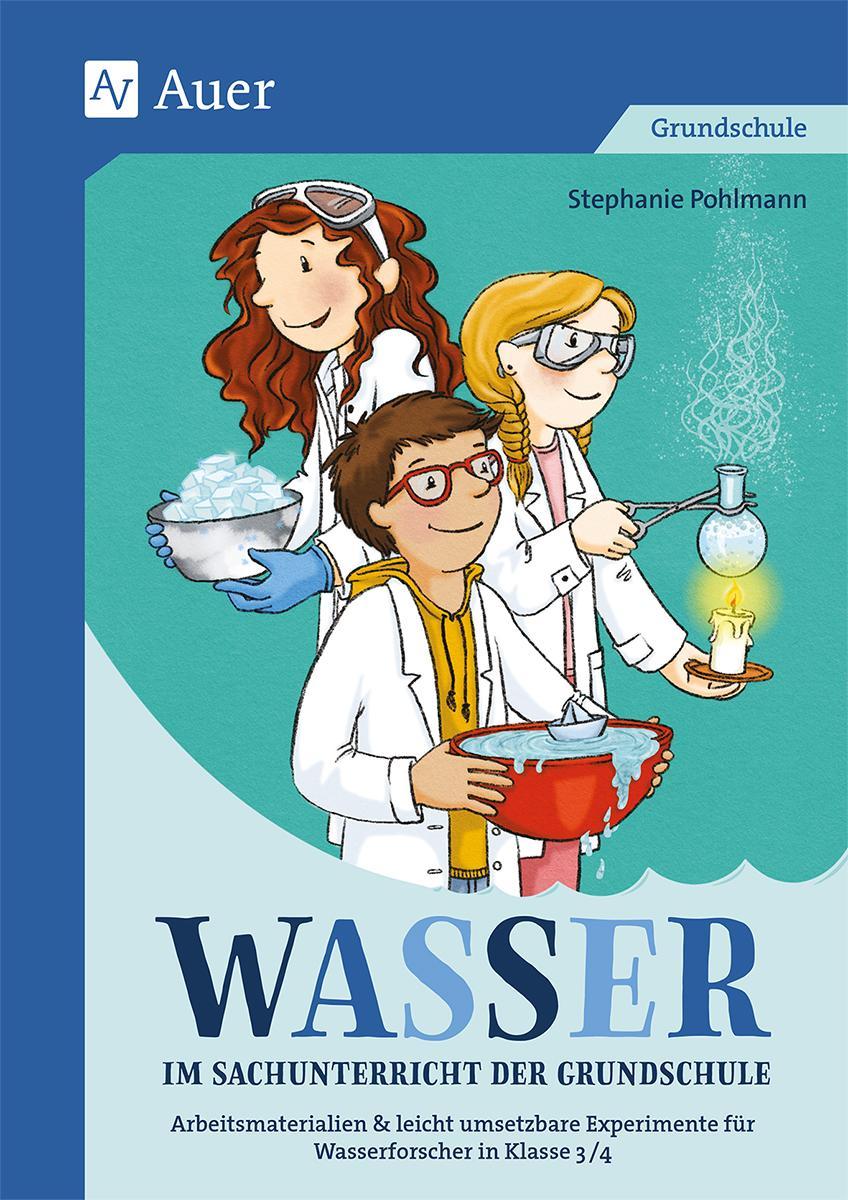 Wasser im Sachunterricht der Grundschule