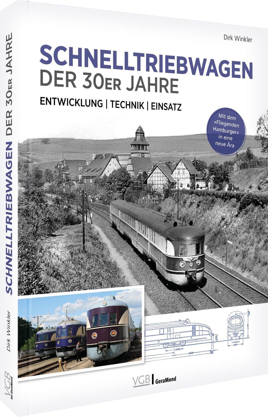 Schnelltriebwagen der 30er Jahre - Entwicklung | Technik | Einsatz
