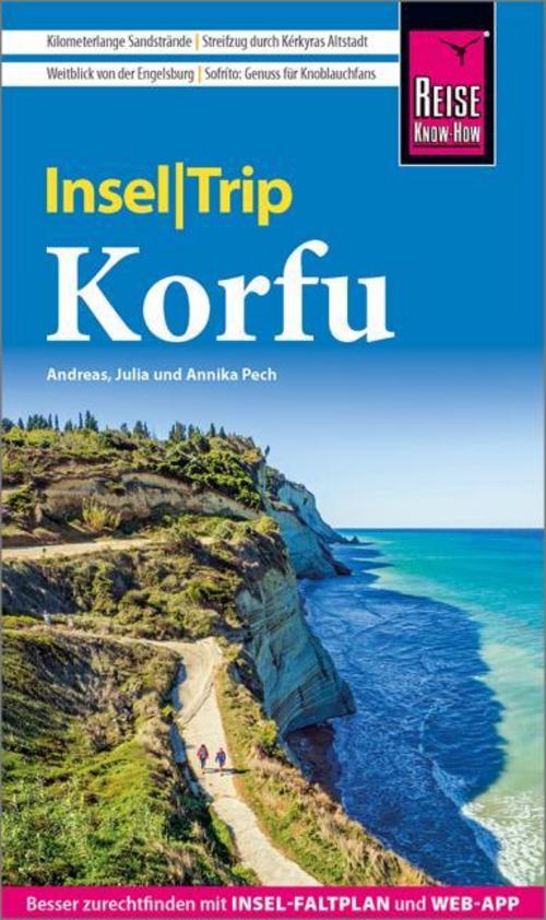 Pech, Andreas/Reise Know-How InselTrip Korfu