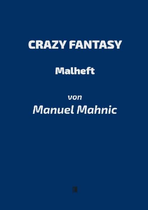 Buchcover: Crazy Fantasy