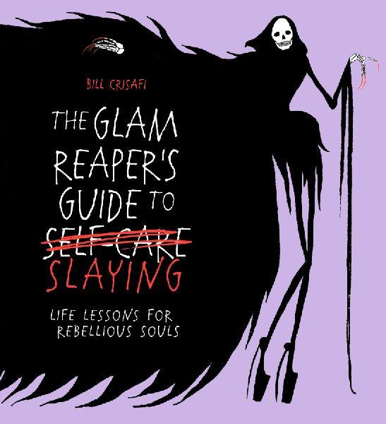 The Glam Reaper's Guide to Slaying