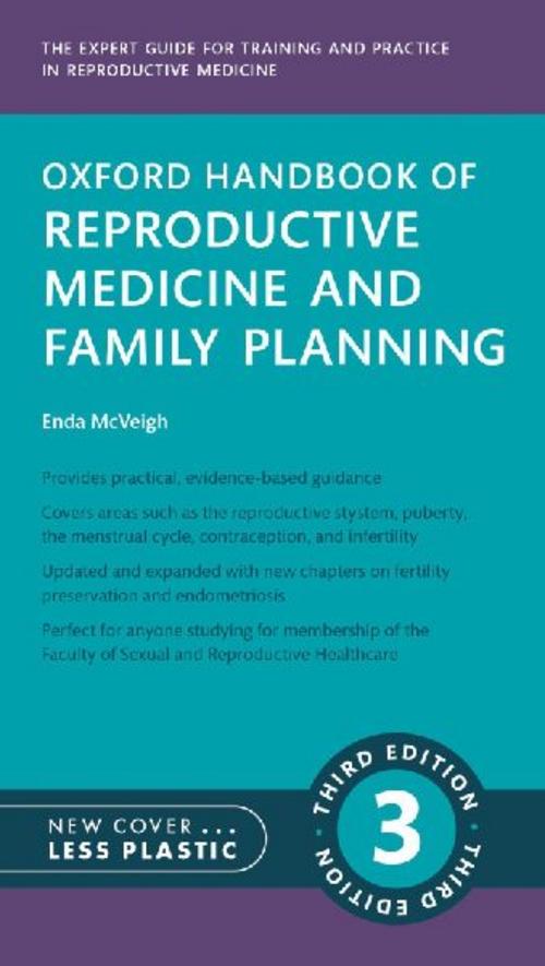 Oxford Handbook of Reproductive Medicine and Family Planning