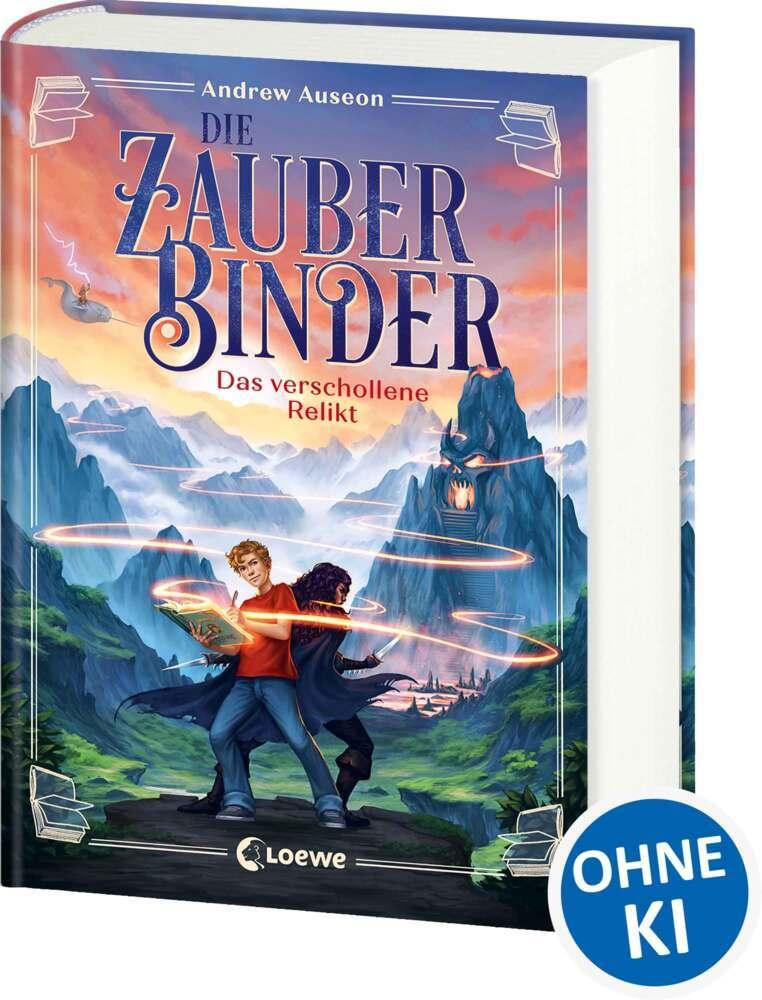Die Zauberbinder (Band 1) - Das verschollene Relikt