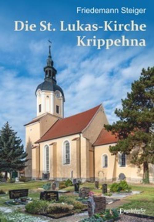 Buchcover: Die St. Lukas-Kirche Krippehna