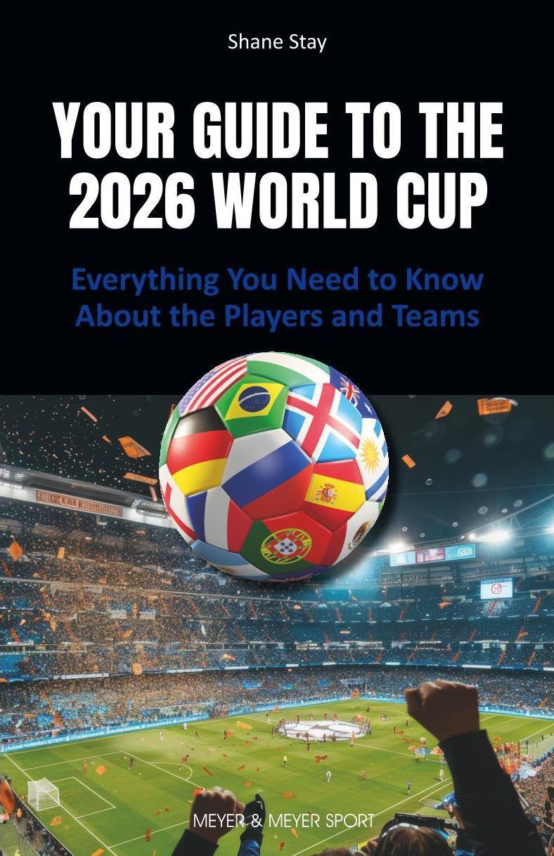 Your Guide to the 2026 World Cup