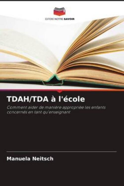 TDAH/TDA à l'école