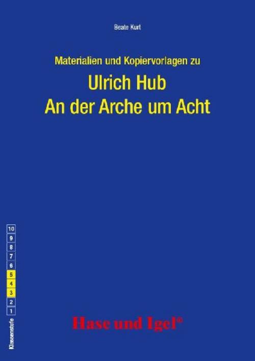 Begleitmaterial: An der Arche um Acht
