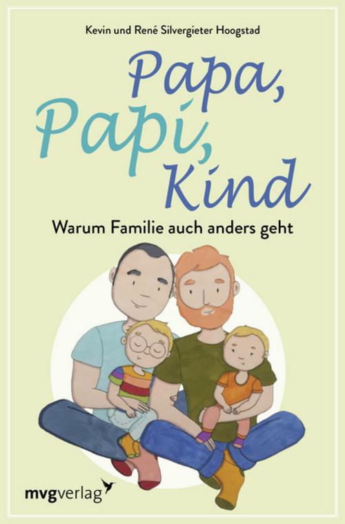 Buchcover: Papa, Papi, Kind