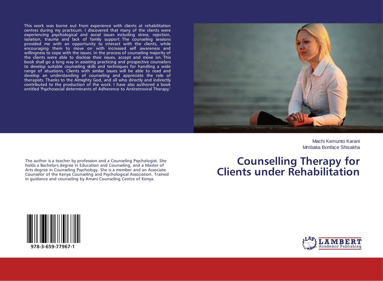 Counselling Therapy for Clients under Rehabilitation