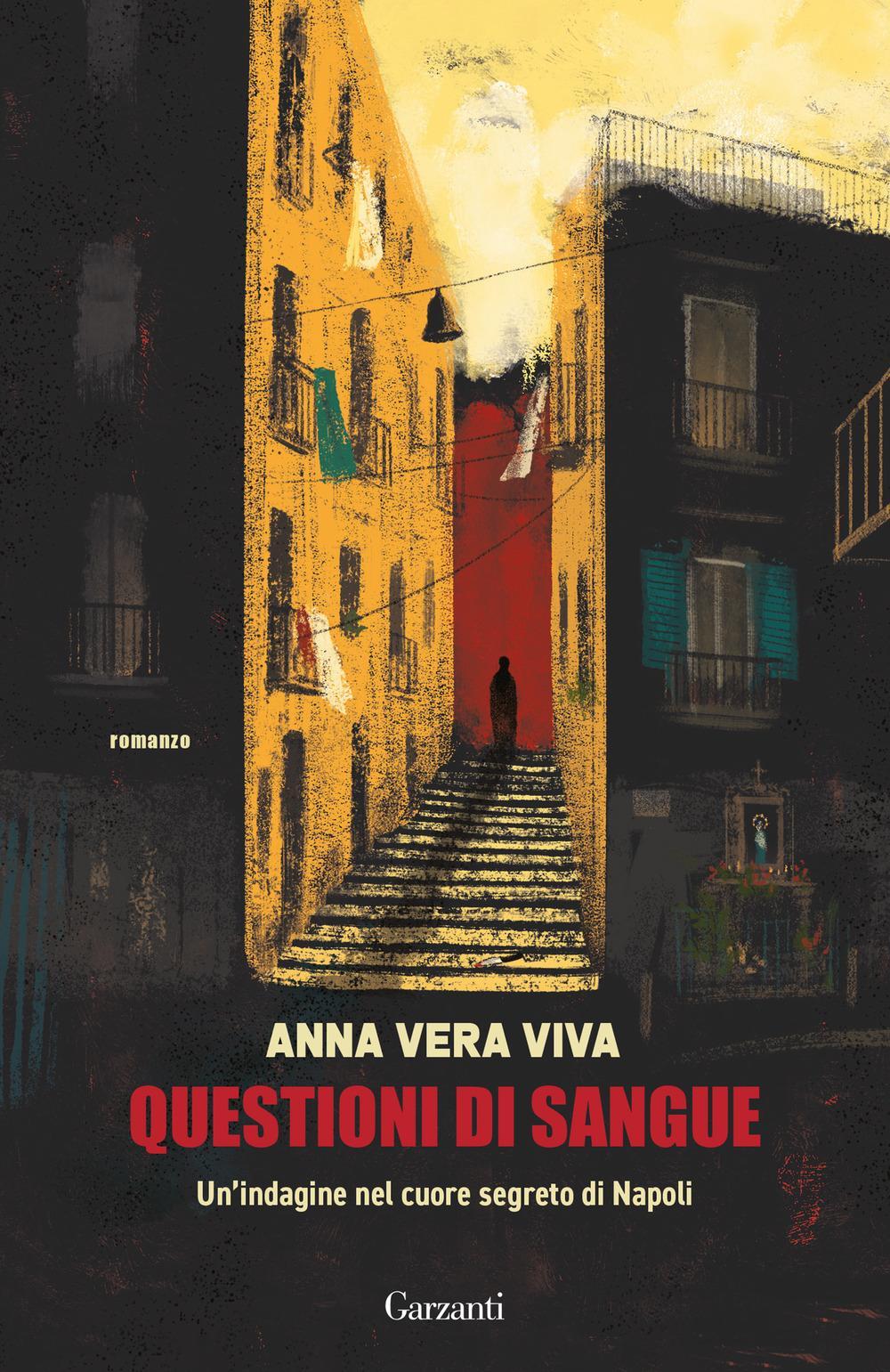 Buchcover: Questioni di sangue. Un'indagine nel cuore segreto di Napoli